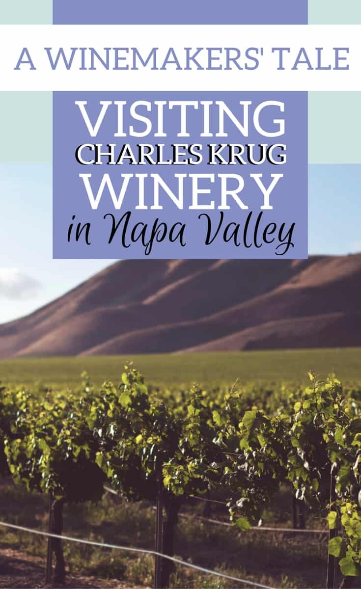Charles Krug winery in Napa Valley