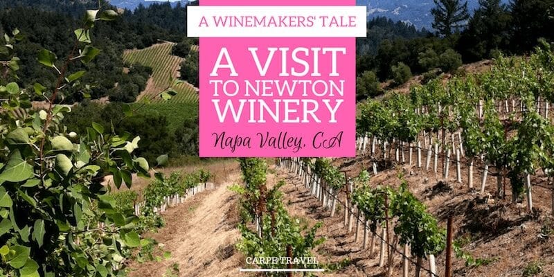 Napa Valley: A Visit to Newton Winery