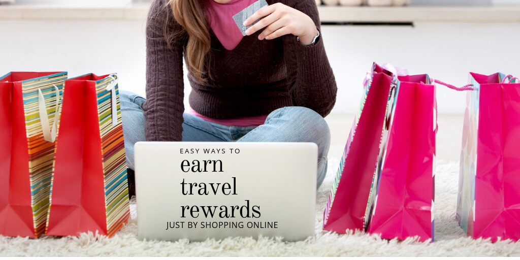 Easy ways to earn travel rewards by just shopping online