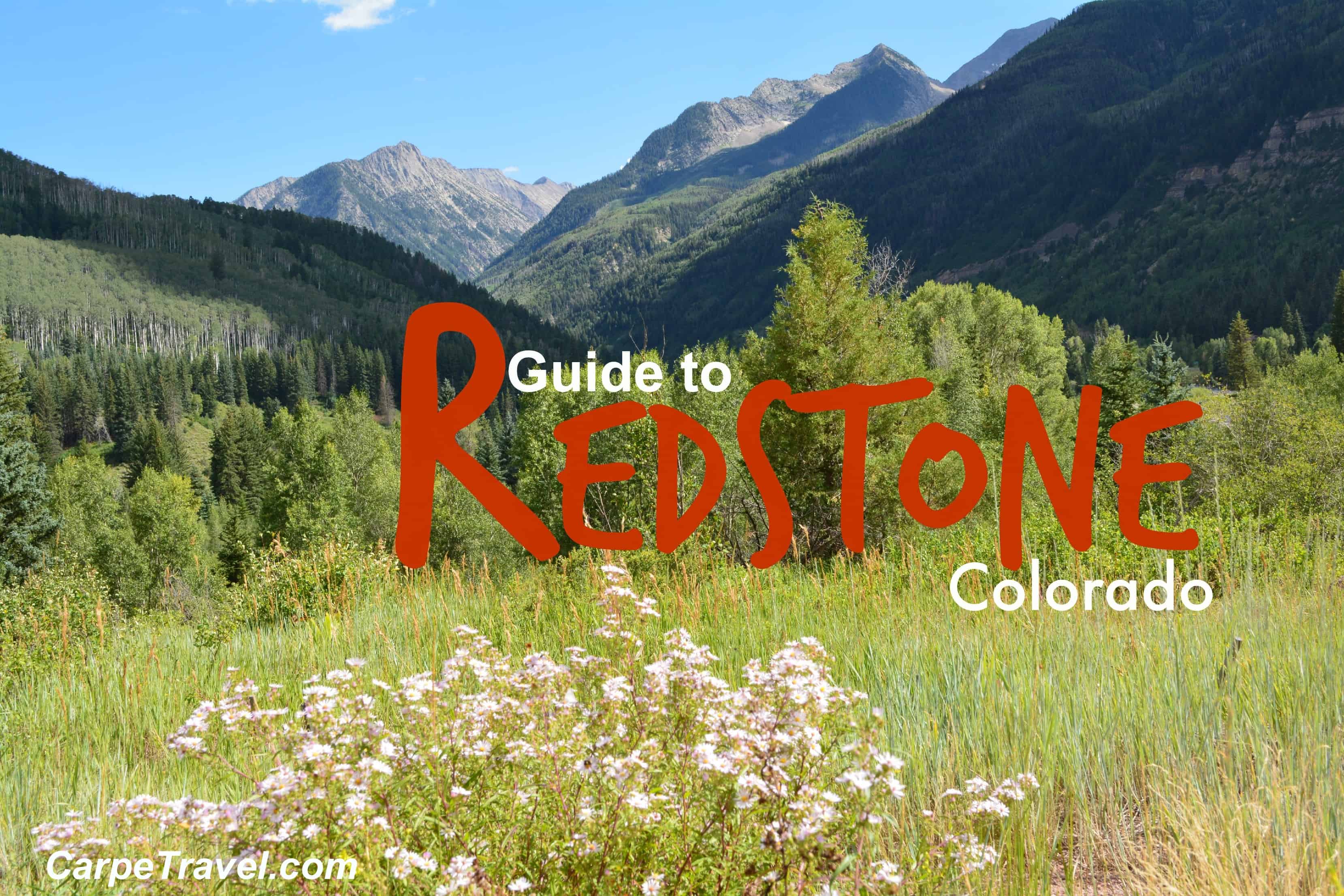 guide to redstone colorado