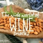 Cheers to the wide world of wine snacks