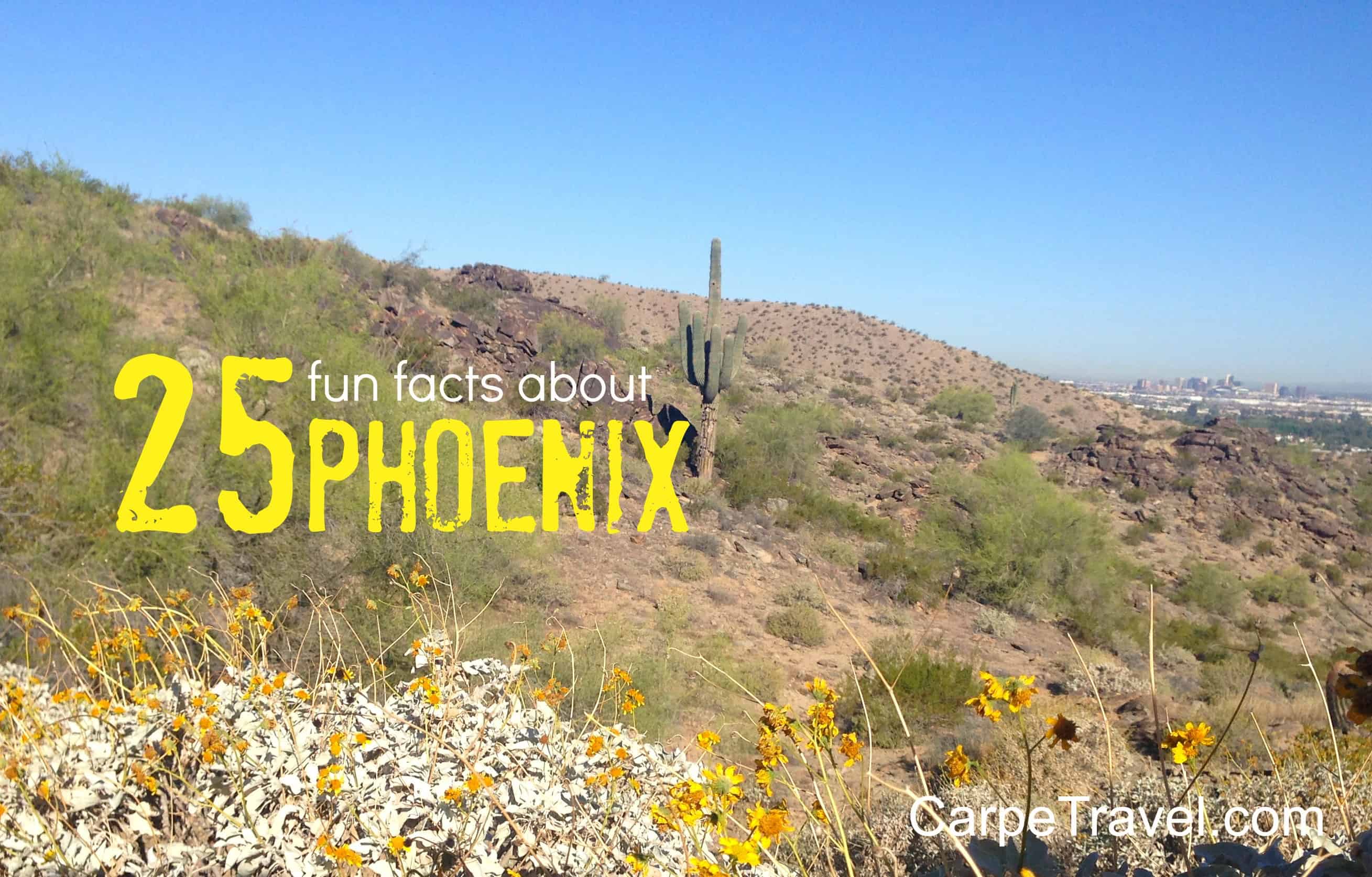 25 Fun Facts about Phoenix