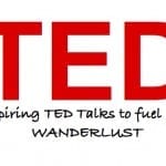 Top 5 Inspirational TED Talks (to fuel your wanderlust)