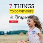 Great Times in Grapevine: Things to do in Grapevine, TX with Kids