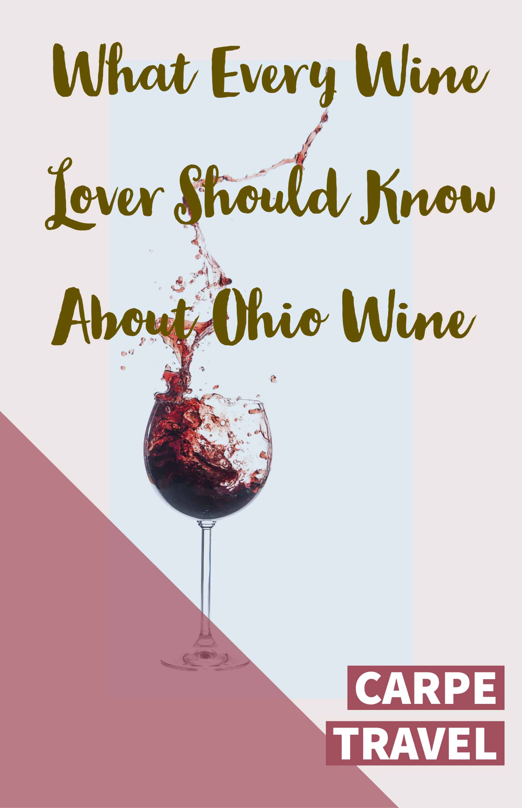 What Every Wine Lover Should Know About Ohio Wine