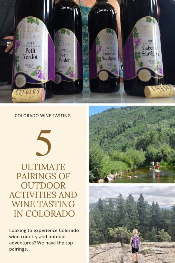 Five of the ultimate Colorado wine tasting destinations paired with outdoor adventures.