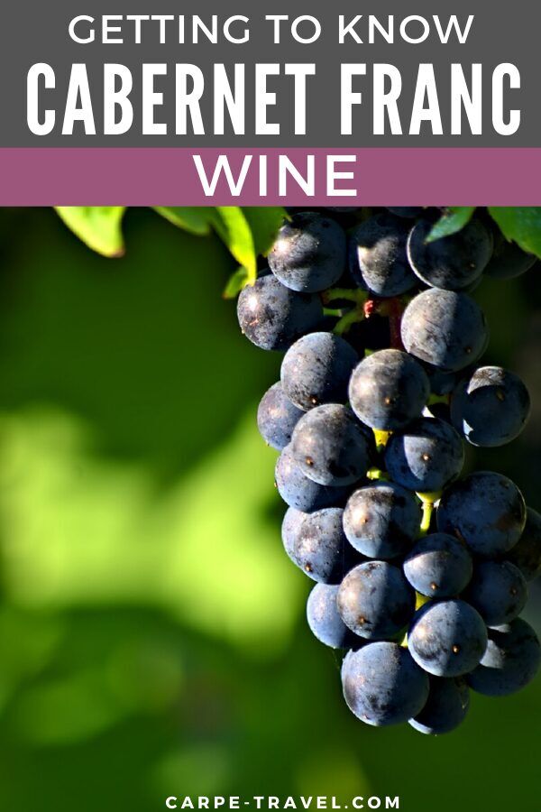 Getting to know Cabernet Franc wine. Time to pour into the details about your favorite red wine grape varieties and the wines they’re producing! Click over for Carpe Travels guide to understanding the wine regions producing Cabernet Franc wine and the grape itself.